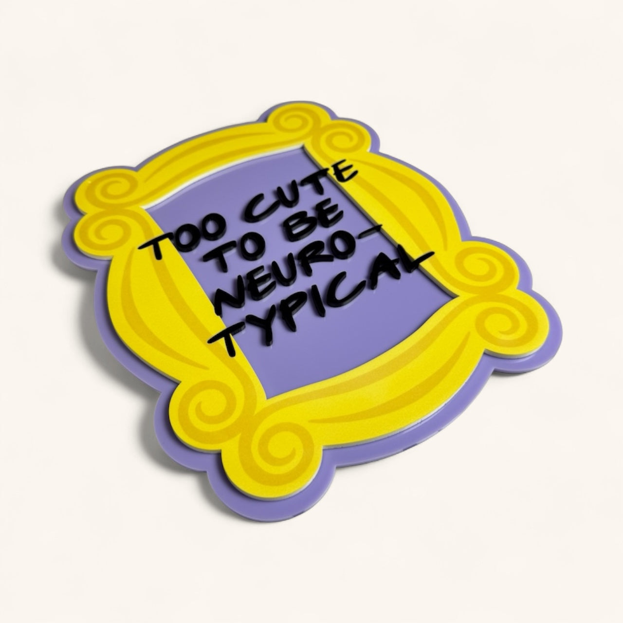Friends Frame Sign (Custom Text)