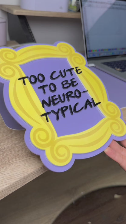 Friends Frame Sign (Custom Text)
